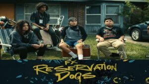 Reservation Dogs Season 1 All Episodes In English