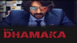 Dhamaka Full Movie Watch Online on Netflix