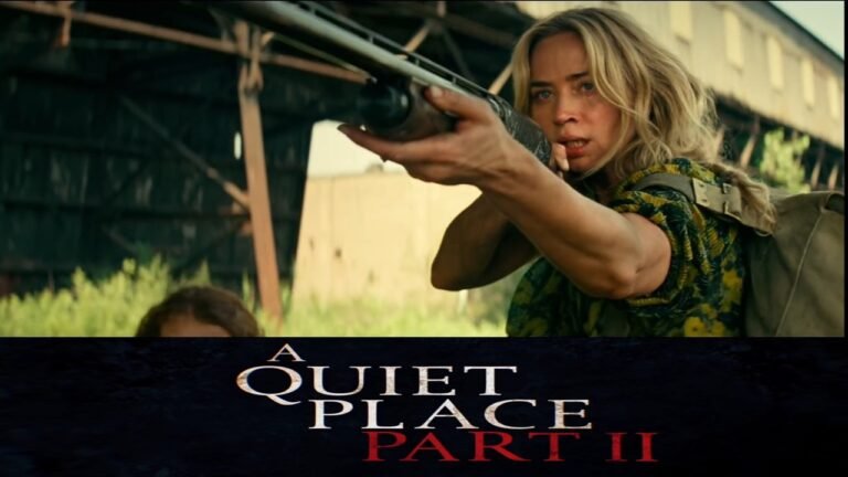 A Quiet Place Part 2 Full Movie Watch Online OTT Release Date