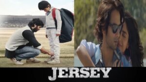 Jersey (2022) Movie Ott Release Date Netflix, Amazon Prime, Disney Hotstar