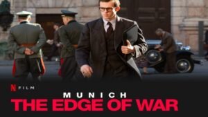 Munich the edge of war full movie watch online Netflix