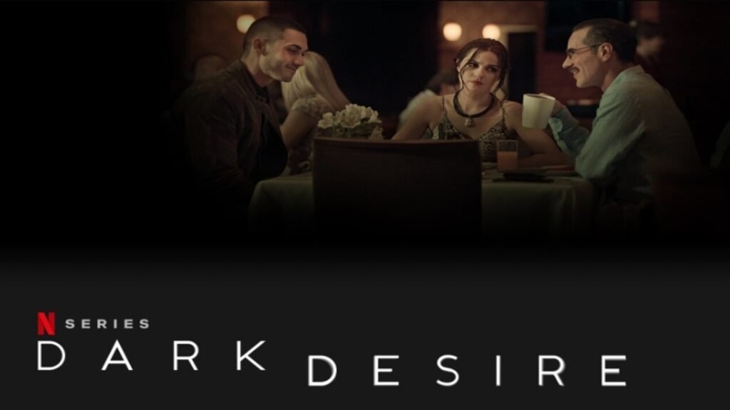 Dark Desire Season 2 All Episodes