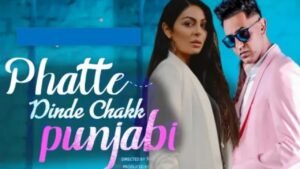 Phatte Dinde Chakk Punjabi Movie Ott Release Date, Ott Rights, Platform