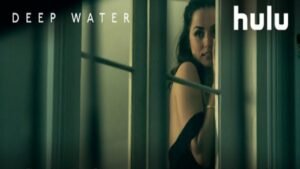 Deep Water (2022) Movie in Spanish, English Dubbed