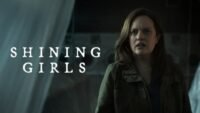 Shining Girls (2022) All Episodes In English