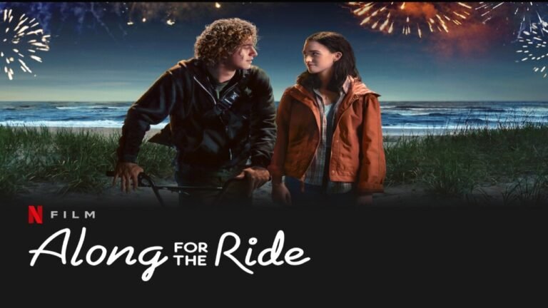 Along For The Ride (2022) Full Movie Watch Online Netflix in English, Hindi, Spanish