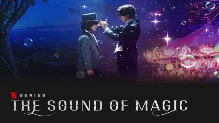 The Sound Of Magic (2022) All Episodes in English, Korean, Hindi Dubbed