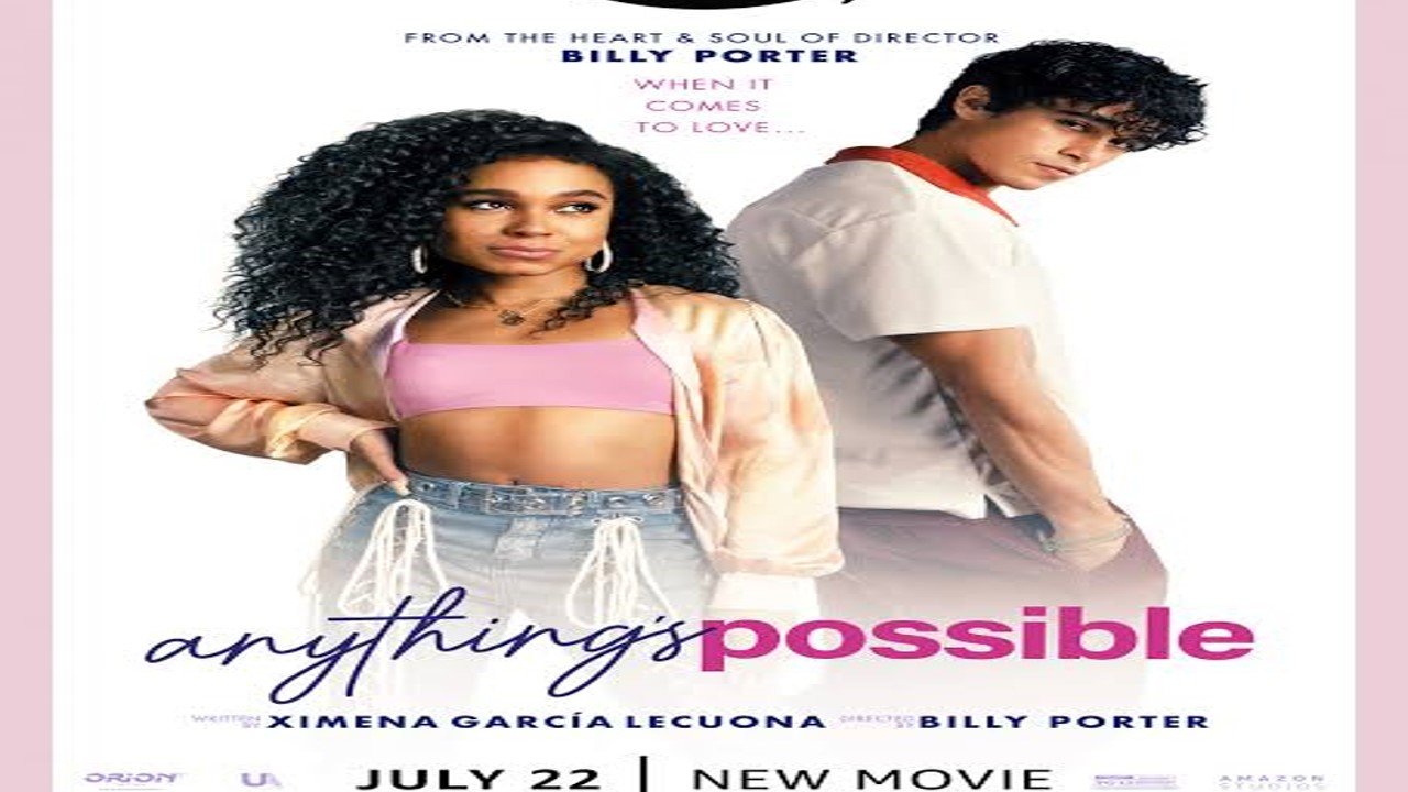 Anything’s Possible Movie In Spanish