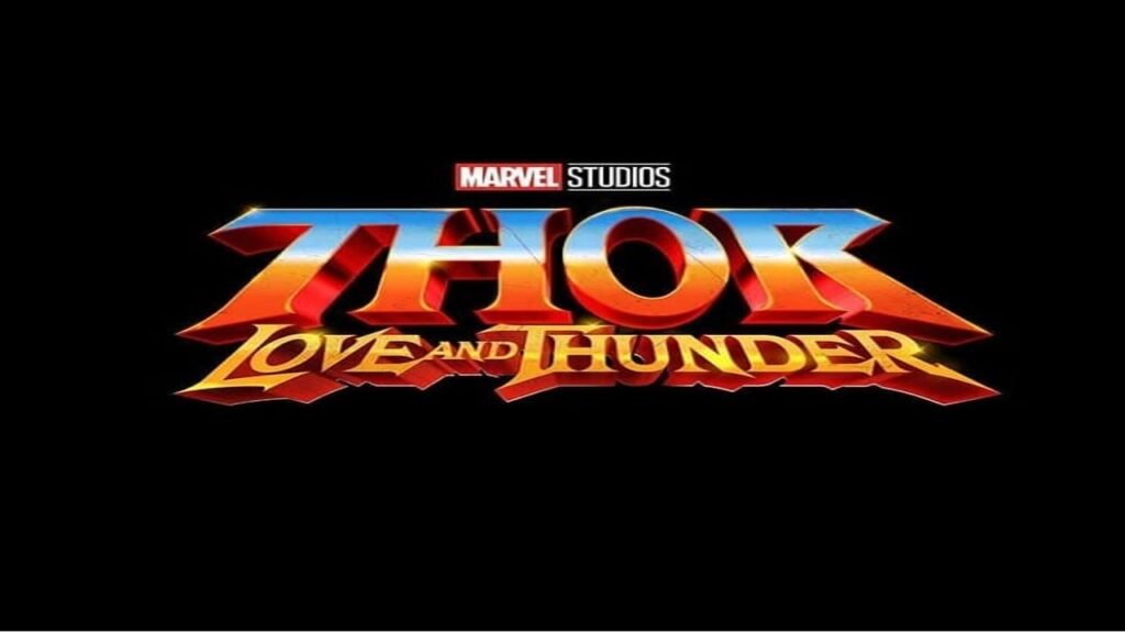Thor Love And Thunder Movie Netflix Hotstar Release Date